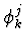 $\phi_{k}^{j}$
